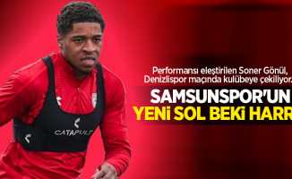 Performansı eleştirilen Soner Gönül, Denizlispor maçında kulübeye çekiliyor ...  Samsunspor'un  yeni sol beki HARRİS 