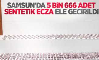 Samsun'da 5 bin 666 adet sentetik ecza ele geçirildi