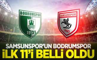 Samsunspor'un Bodrumspor maçı ilk 11'i belli oldu