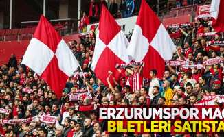 Erzurumspor maçı biletleri satışta 
