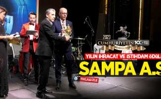 Milli Mücadelenin 100. Yılı Ödülleri: Sampa (İhracat ve İstihdam Ödülü)