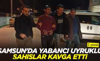 Samsun'da yabancı uyruklu şahıslar kavga etti: 2 yaralı