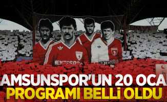 Samsunspor'un  20 Ocak programı  belli oldu