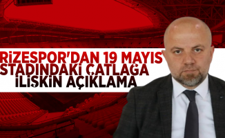Ç.Rizespor'dan  19 Mayıs Stadyumu'ndaki  çatlağa ilişkin  açıklama