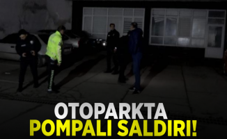 Otoparkta pompalı tüfekli saldırı: 1 yaralı