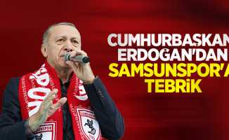 Cumhurbaşkanı Erdoğan’dan Samsunspor’a tebrik