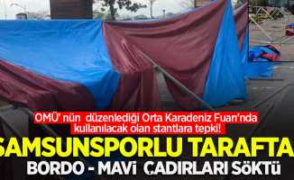 OMÜ' nün  düzenlediği Orta Karadeniz Fuarı'nda kullanılacak olan stantlara tepki!  Samsunsporlu taraftar Bordo - Mavi çadırları söktü
