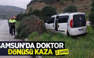 Samsun'da doktor dönüşü kaza: 2 yaralı