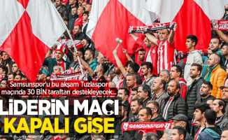 Samsunspor'u bu akşam Tuzlaspor maçında 30 BİN taraftarı destekleyecek... LİDERİN MAÇI KAPALI GİŞE