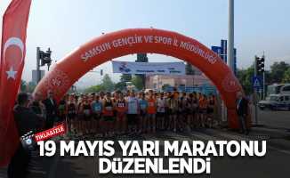 19 Mayıs Yarı Maratonu düzenlendi 