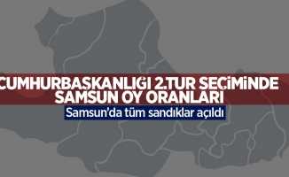 Cumhurbaşkanlığı 2. Tur seçiminde Samsun oy oranları! Samsun'da tüm sandıklar açıldı
