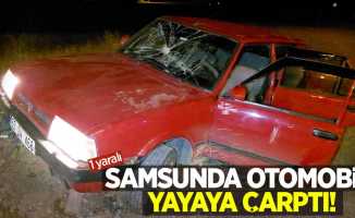 Samsun'da otomobil yayaya çarptı! 1 yaralı 