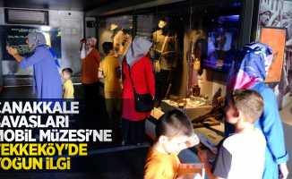 Çanakkale Savaşları Mobil Müzesi'ne Tekkeköy'de yoğun ilgi