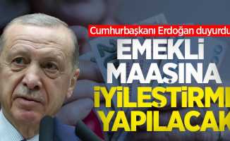 Cumhurbaşkanı Erdoğan duyurdu! Emekli maaşına iyileştirme yapılacak  
