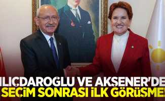 Kılıçdaroğlu ve Akşener'den seçim sonrası ilk görüşme!