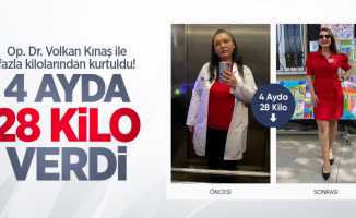 Op. Dr. Volkan Kınaş ile fazla kilolarından kurtuldu! 4 ayda 28 kilo verdi