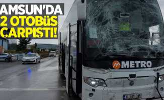 Samsun'da 2 otobüs çarpıştı! 6 yaralı 