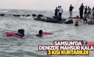 Samsun'da denizde mahsur kalan 3 kişi kurtarıldı