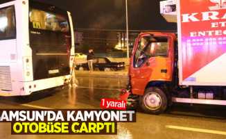 Samsun'da kamyonet otobüse çarptı: 1 yaralı