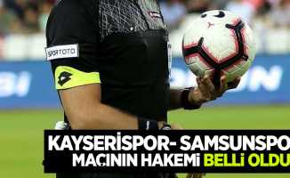 Kayserispor- Samsunspor maçını hakemi belli oldu