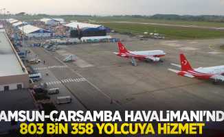 Samsun-Çarşamba Havalimanı’nda 803 bin 358 yolcuya hizmet