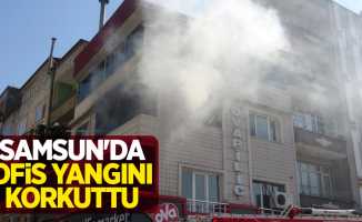 Samsun’da ofis yangını korkuttu