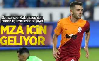 Samsunspor Galatasaray'dan Emre Kılıç'ı renklerine bağlıyor  İMZA İÇİN  GELİYOR 