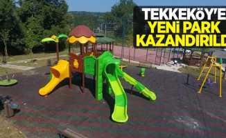 Tekkeköy'e yeni park kazandırıldı