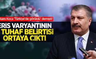 Bakanı Koca 'Türkiye'de görüldü' demişti! Eris varyantının 6 tuhaf belirtisi ortaya çıktı