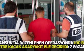Samsun'da düzenlenen operasyonda100 bin litre kaçak akaryakıt ele geçirildi: 7 gözaltı