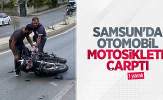 Samsun'da otomobil motosiklete çarptı: 1 yaralı