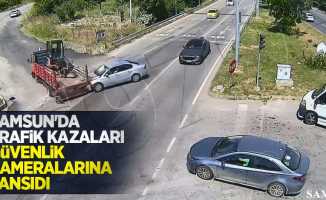 Samsun'da trafik kazaları güvenlik kameralarına yansıdı