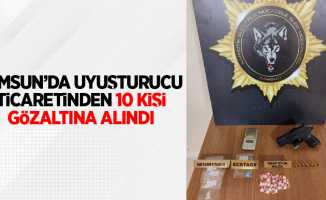 Samsun'da uyuşturucu ticaretinden 10 kişi gözaltına alındı