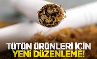 Tütün ürünleri için yeni düzenleme!