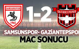 Y. Samsunspor: 1 - Gaziantep FK: 2 (Maç sonucu)