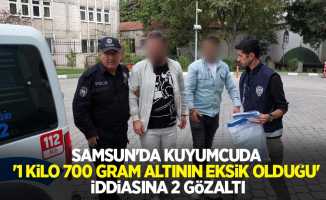 Samsun'da kuyumcuda '1 kilo 700 gram altının eksik olduğu' iddiasına 2 gözaltı