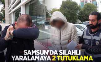 Samsun'da silahlı yaralamaya 2 tutuklama