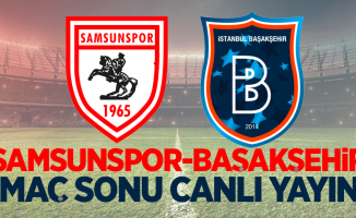 Samsunspor - Başakşehir Maçını Canlı İzle 