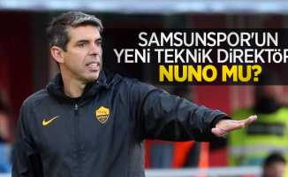 Samsunspor'un yeni  teknik direktörü NUNO MU ? 