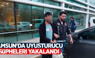 Samsun'da uyuşturucu şüpheleri yakalandı
