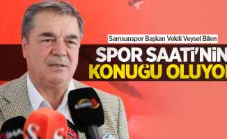 Samsunspor Başkan Vekili Veysel Bilen Spor Saati'nin konuğu oluyor 