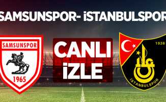 Samsunspor-İstanbulspor Maçını Canlı İzle 