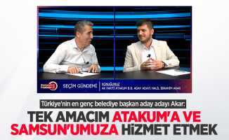 Türkiye'nin en genç belediye başkan aday adayı Akar: Tek amacım Atakum'a ve Samsun'umuza hizmet etmek
