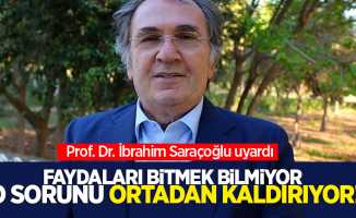 Prof. Dr. İbrahim Saraçoğlu uyardı faydaları bitmek bilmiyor o sorunu ortadan kaldırıyor!