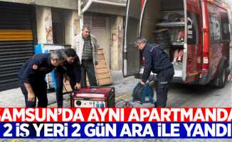 Samsun'da aynı apartmanda bulunan 2 iş yeri 2 gün ara ile yandı