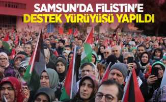 Samsun'da Filistin'e destek yürüyüşü yapıldı