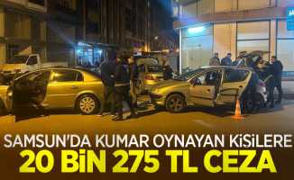Samsun'da kumar oynayan kişilere 20 bin 275 TL ceza