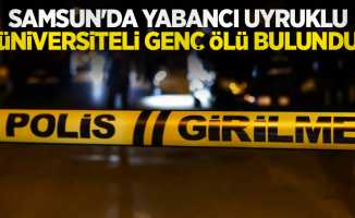 Samsun'da yabancı uyruklu üniversiteli genç ölü bulundu
