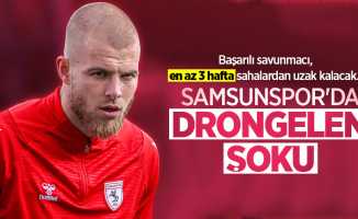 Başarılı savunmacı, en az 3 hafta sahalardan uzak kalacak... Samsunspor'da DRONGELEN ŞOKU 
