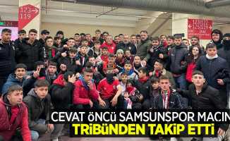 Cevat Öncü Samsunspor maçını tribünden takip etti